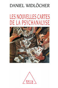 Title: Les Nouvelles Cartes de la psychanalyse, Author: Daniel Widlöcher