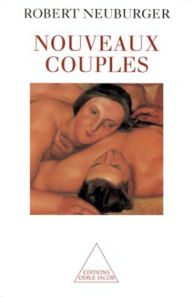 Title: Nouveaux Couples, Author: Robert Neuburger