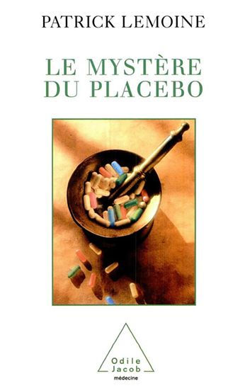 Le Mystère du placebo