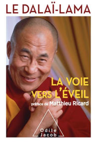 Title: La Voie vers l'éveil, Author: Le Dalaï-Lama