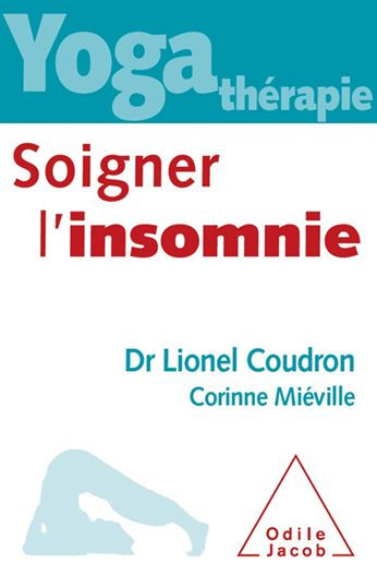 Yoga-thérapie : soigner l'insomnie