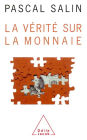 La Vérité sur la monnaie