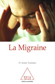 Title: La Migraine, Author: André Pradalier