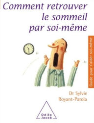 Title: Comment retrouver le sommeil par soi-même, Author: Sylvie Royant-Parola