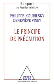 Title: Le Principe de précaution, Author: Philippe Kourilsky
