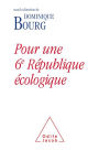 Pour une 6e République écologique