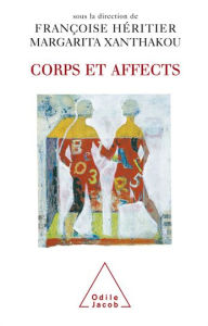 Title: Corps et Affects, Author: Françoise Héritier