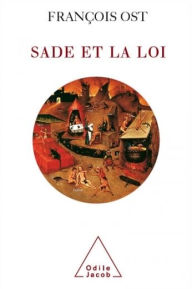 Title: Sade et la loi, Author: François Ost