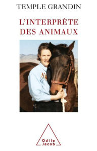 Title: L' Interprète des animaux, Author: Temple Grandin