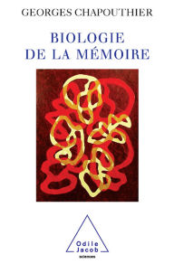 Title: Biologie de la mémoire, Author: Georges Chapouthier