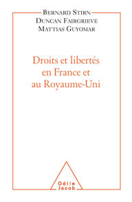Title: Droits et libertés en France et au Royaume-Uni, Author: Bernard Stirn