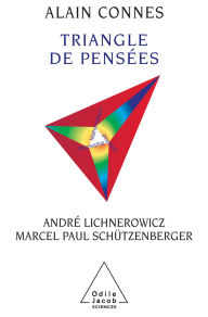 Title: Triangle de pensées, Author: Alain Connes