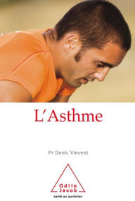 Title: L' Asthme, Author: Denis Vincent