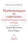 Mathématiques et expérience: L'empirisme logique à l'épreuve (1918-1940)