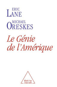 Title: Le Génie de l'Amérique, Author: Eric Lane