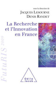 Title: La Recherche et l'Innovation en France: FutuRIS 2009, Author: Jacques Lesourne