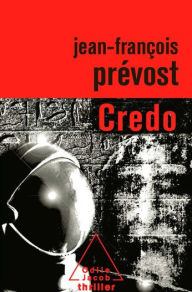 Title: Credo, Author: Jean-François Prévost