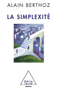 Title: La Simplexité, Author: Alain Berthoz
