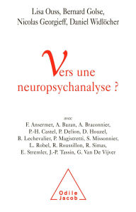 Title: Vers une neuropsychanalyse ?, Author: Lisa Ouss