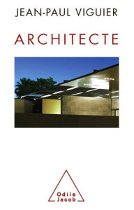 Title: Architecte, Author: Jean-Paul Viguier