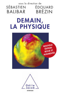 Title: Demain, la physique, Author: Édouard Brézin