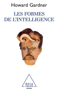 Title: Les Formes de l'intelligence, Author: Howard Gardner