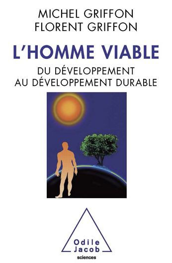 L' Homme viable: Du développement au développement durable