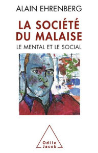 Title: La Société du malaise, Author: Alain Ehrenberg