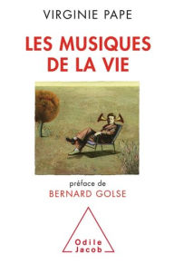 Title: Les Musiques de la vie, Author: Virginie Pape