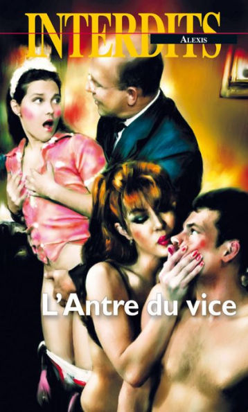 L'antre du vice