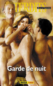 Title: Gardes de nuit, Author: Jean d' Aigues