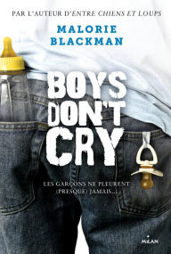 Title: Boys don't cry, Author: Malorie Blackman