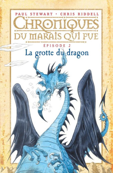 Chroniques du marais qui pue, Tome 02: La grotte du dragon