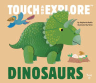 Title: Dinosaurs (Touch and Explore Series), Author: Ninie