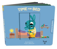 Title: Time for Bed: A Pull-the-Tab Book, Author: Thierry Bedouet