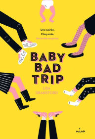 Title: Baby bad trip, Author: Tony Anton