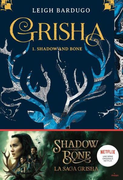 Grisha, Tome 01: Shadow and bone