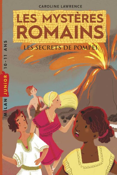 Les mystères romains, Tome 02: Les secrets de Pompéi