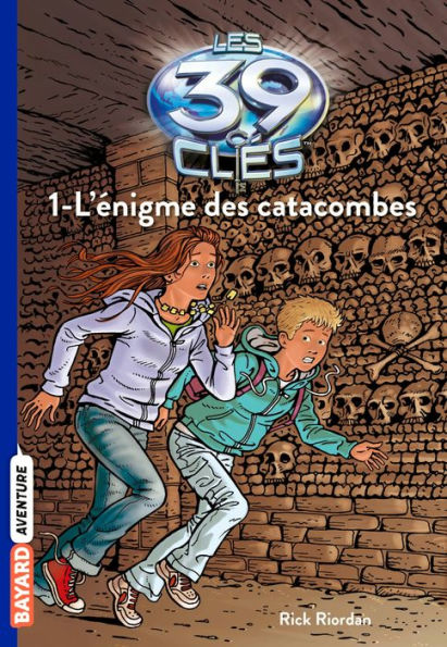 Les 39 clés, Tome 1: L'énigme des catacombes