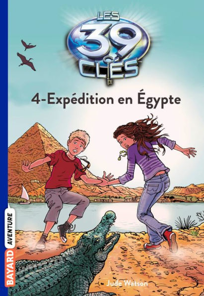 Les 39 clés, Tome 4: Expédition en Egypte