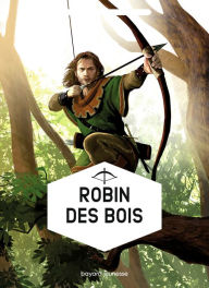 Title: Robin des bois, Author: Claude Merle