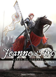 Title: Jeanne d'Arc, Author: Claude Merle