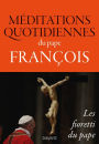 Méditations quotidiennes du pape François, Les fioretti du pape