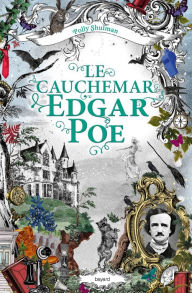 Title: La malédiction Grimm, Tome 03: Le cauchemar Edgar Poe, Author: Polly  Shulman