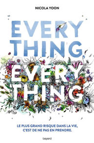 Title: Everything, everything, Author: Preston Prescott