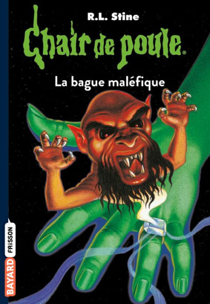 Chair de poule , Tome 61: La bague maléfique