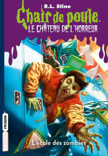 Le château de l'horreur, Tome 04: L'école des zombies