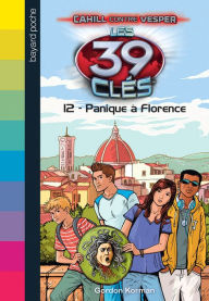 Title: Les 39 clés - Cahill contre Vesper, Tome 02: Panique à Florence, Author: 