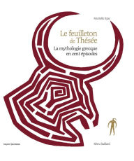 Title: Le feuilleton de Thésée, Author: Murielle Szac