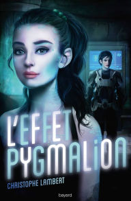 Title: L'effet Pygmalion, Author: Christophe Lambert